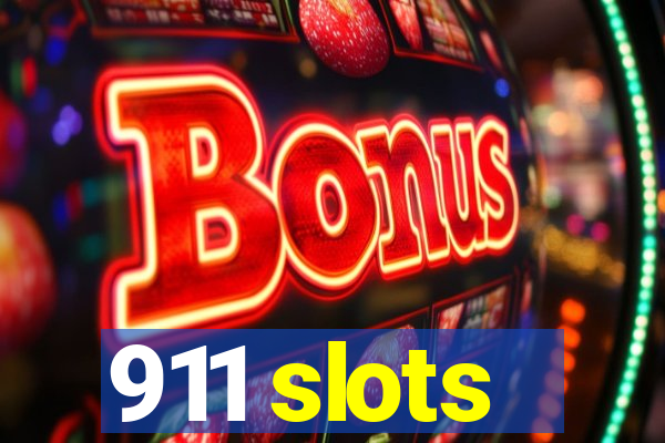 911 slots